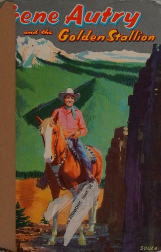 Cover for Gene Autry and the golden stallion