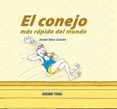 Cover for El conejo más rápido del mundo
