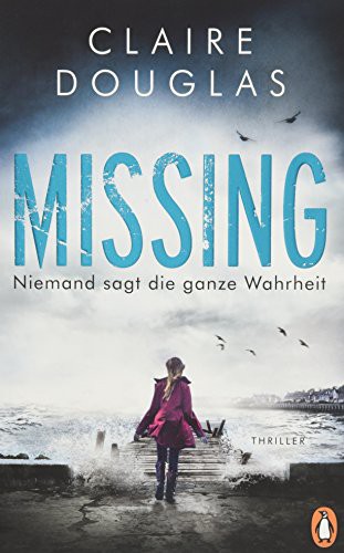 Cover for Missing - Niemand sagt die ganze Wahrheit