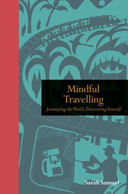 Cover for Mindful Travelling