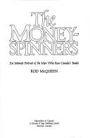 Cover for The money-spinners