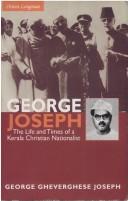 Cover for George Joseph, the life and times of a Kerala Christian nationalist