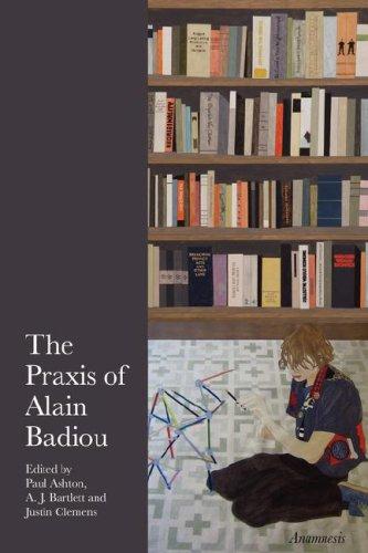 Cover for The Praxis of Alain Badiou