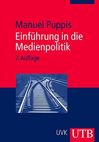 Cover for Einführung in die Medienpolitik