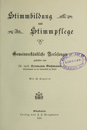 Cover for Stimmbildung und Stimmpflege; gemeinverst©Þndliche Vorlesungen