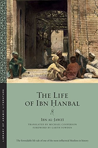 Cover for The Life of Ibn Hanbal