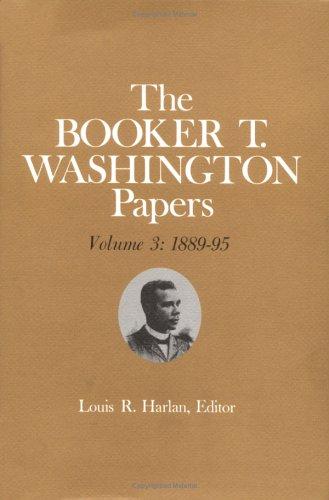 Cover for Booker T. Washington Papers Volume 3