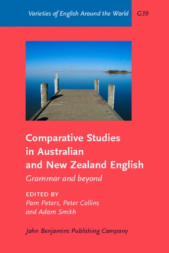Cover for Comparative studies in Australian and New Zealand English grammar and beyond