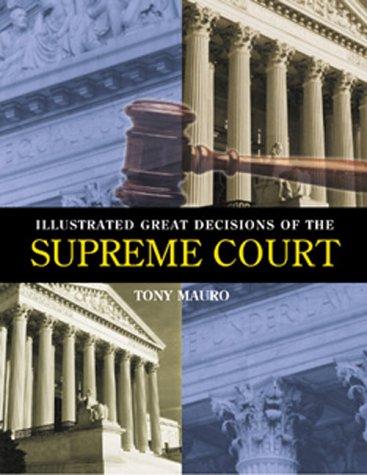 Cover for Illustrated great decisions of the Supreme Court