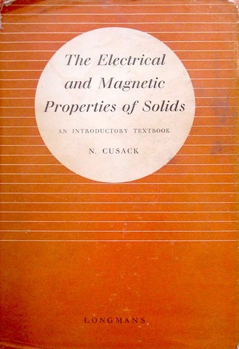 Cover for The electrical and magnetic properties of solids