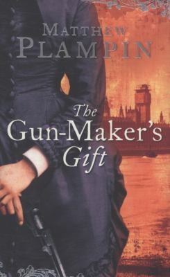 Cover for The Gunmakers Gift