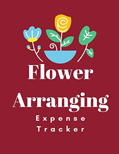Cover for Flower Arranging Expense Tracker