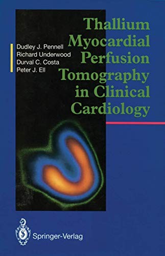 Cover for Thallium Myocardial Perfusion Tomography in Clinical Cardiology