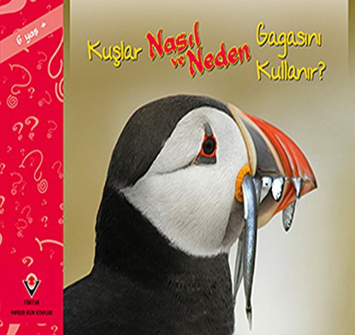 Cover for Kuslar Nasil ve Neden Gagasini Kullanir