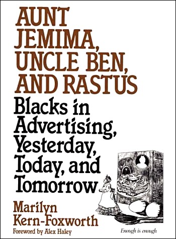 Cover for Aunt Jemima, Uncle Ben, And Rastus