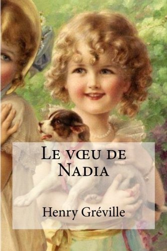 Cover for Le voeu de Nadia