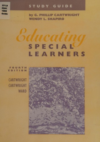 Cover for Study guide to accompany Cartwright, Cartwright, and Ward's Educating special learners, fourth edition