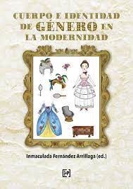 Cover for Cuerpo e identidad de género en la modernidad