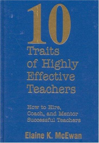 Cover for Ten Traits of Highly Effective Teachers