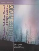 Cover for College Physics, Vol. 1 (Student Solutions Manual and Study Guide)