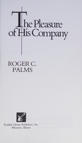 Cover for The pleasure of His company