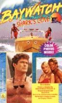 Cover for Shark's Cove (Baldwin, Alicia. Baywatch, No. 4.)