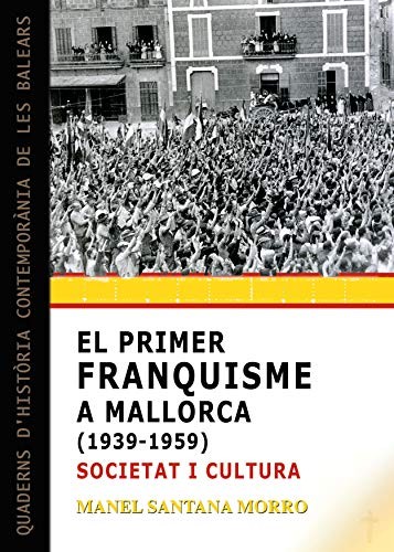 Cover for El primer franquisme a Mallorca