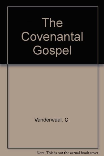 Cover for The covenantal Gospel
