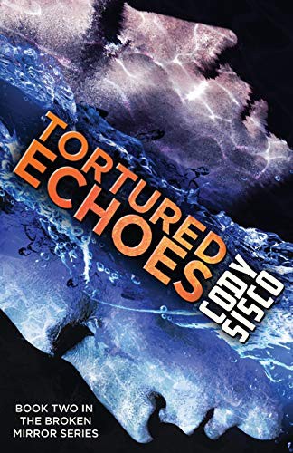 Cover for Tortured Echoes