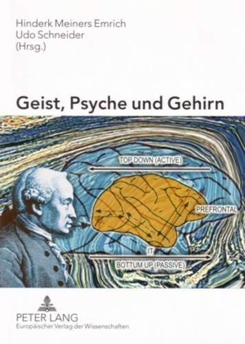 Cover for Geist, Psyche Und Gehirn Aktuelle Aspekte Der Kognitionsforschung, Philosophie Und Psychopathologie