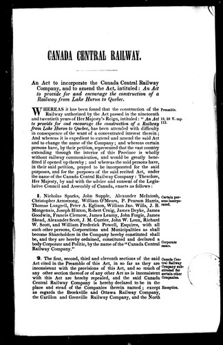 Cover for An Act to Incorporate the Canada Central Railway Company, and to Amend the Act, Intituled: An Act to Provide for and Encourage the Construction of a Railway from Lake Huron to Quebec