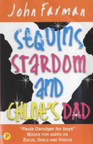 Cover for Sequins, Stardom and Chloe's Dad