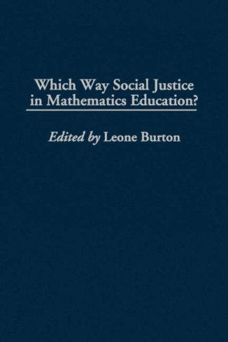Cover for Which Way Social Justice in Mathematics Education (International Perspectives on)