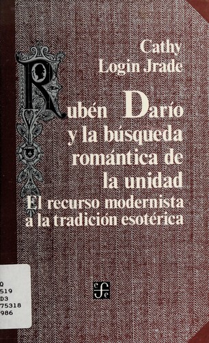 Cover for Rubén Darío y la búsqueda romántica de la unidad