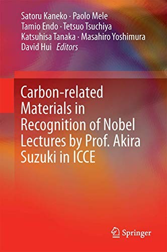 Cover for Carbon-related Materials in Recognition of Nobel Lectures by Prof. Akira Suzuki in ICCE