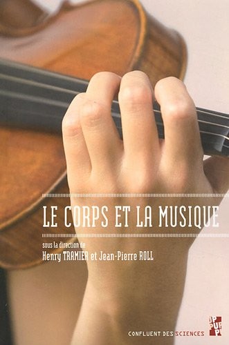 Cover for Le corps et la musique