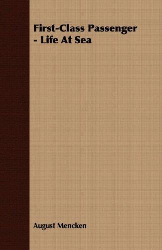 Cover for First-Class Passenger - Life At Sea