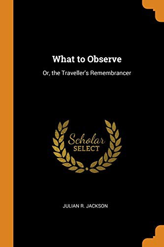 Cover for What to Observe