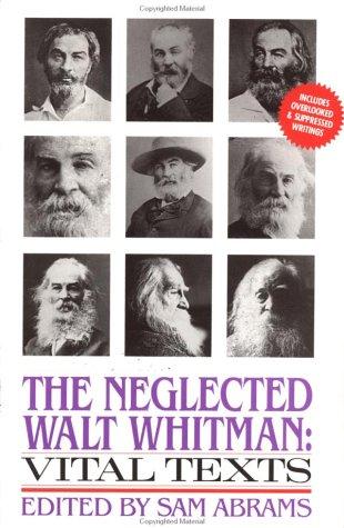Cover for The Neglected Walt Whitman