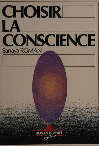 Cover for Choisir la conscience pour un réel pouvoir personnel