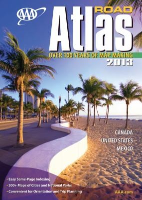 Cover for AAA Road Atlas 2013
            
                AAA North American Road Atlas