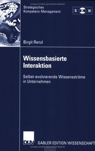 Cover for Wissensbasierte Interaktion. Selbst-evolvierende Wissensströme in Unternehmen.