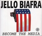 Cover for Become the Media