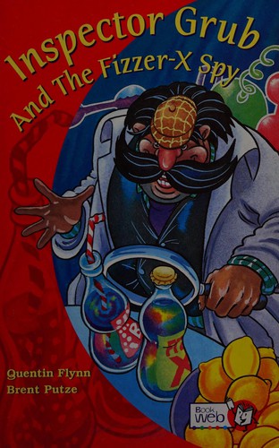 Cover for Inspector Grub and the Fizzer-X spy