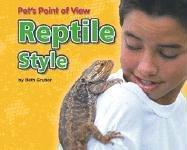 Cover for Reptile Style (Pet's Point of View)