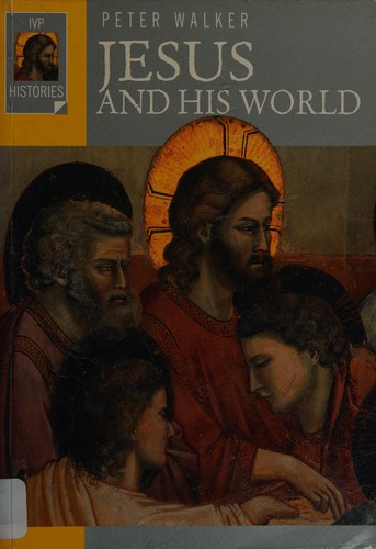 Cover for JESUS AND HIS WORLD.
