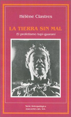 Cover for La Tierra Sin Mal