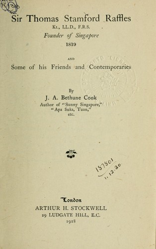 Cover for Sir Thomas Stamford Raffles, founder of Singapore, 1819