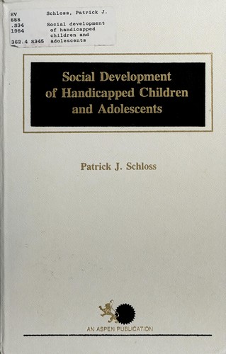 Cover for Social development of handicapped children and adolescents