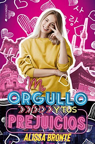 Cover for Mi orgullo y tus prejuicios